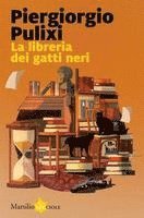 Piergiorgio Pulixi - La libreria dei gatti neri, Häftad