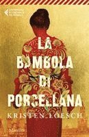 Kristen Loesch - La bambola di porcellana, Häftad