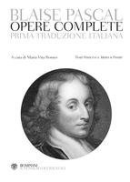 Blaise Pascal, Maria Vita Romeo - Opere complete. Testi francesi e latini a fronte, Inbunden