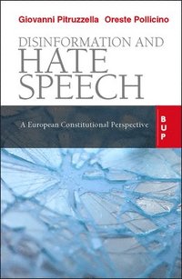 Disinformation and Hate Speech