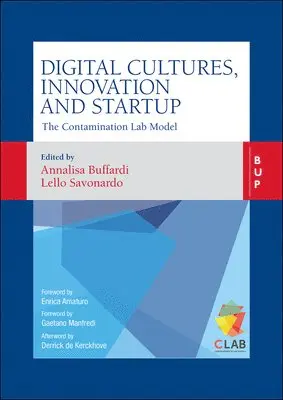 Annalisa Buffardi, Lello Savonardo - Digital Cultures, Innovation and Startup, Häftad. Tillgänglighet: Lägg i varukorg