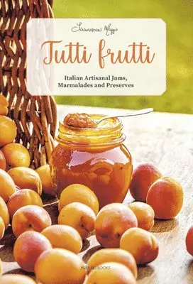 Francesca Maggio - Tutti Frutti, Inbunden. Tillgänglighet: Lägg i varukorg