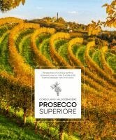Elisa Giraud - Prosecco Superiore, Inbunden