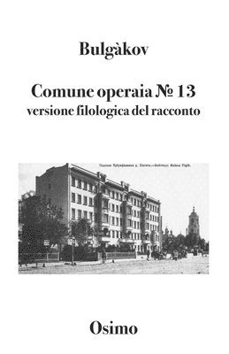 Bruno Osimo - Comune operaia № 13, Häftad