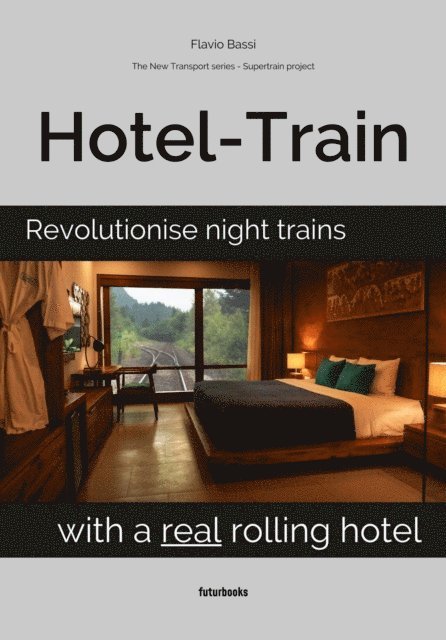 Flavio Bassi - Hotel-Train, E-bok. Tillgänglighet: Lägg i varukorg