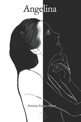 Erminia Tropea Mayer - Angelina, Häftad