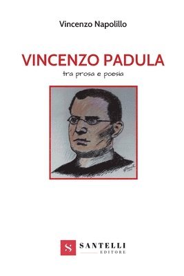 Vincenzo Napolillo - Vincenzo Padula, Häftad