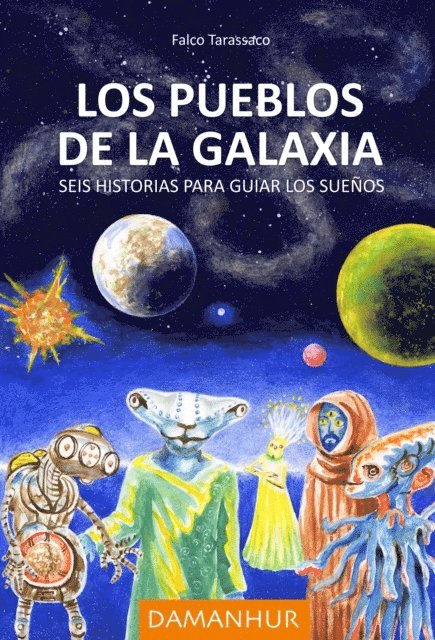 Falco Tarassaco - Los pueblos de la galaxia, E-bok