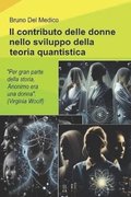 contributo delle donne nello sviluppo della teoria quantistica.