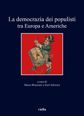 Marco Almagisti, Stefano Bottoni - La Democrazia Dei Populisti Tra Europa E Americhe, Häftad