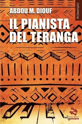 Abdou M. Diouf - Il pianista del Teranga, Häftad. Tillgänglighet: Lägg i varukorg