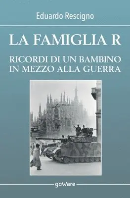 Eduardo Rescigno - famiglia R. Ricordi di un bambino in mezzo alla guerra, Häftad. Tillgänglighet: Lägg i varukorg