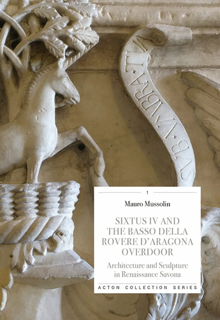 Mauro Mussolin - Sixtus IV and the Basso Della Rovere D'Aragona Overdoor, Häftad. Tillgänglighet: Lägg i varukorg