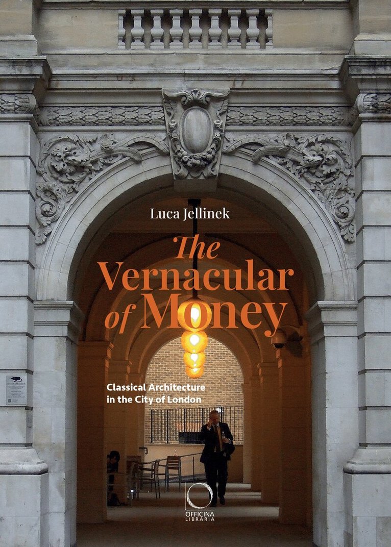 Luca Jellinek - Vernacular of Money, Häftad
