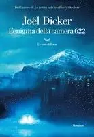 Joël Dicker - L' enigma della camera 622, Häftad. Tillgänglighet: Lägg i varukorg