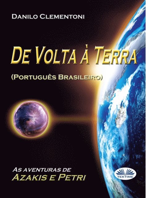 Danilo Clementoni - De Volta À Terra, E-bok