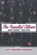 The Invalid Citizen and Other Stories