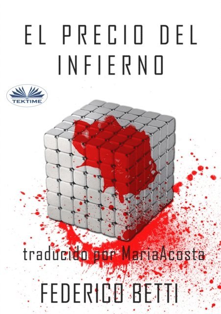 Federico Betti - El Precio Del Infierno, E-bok