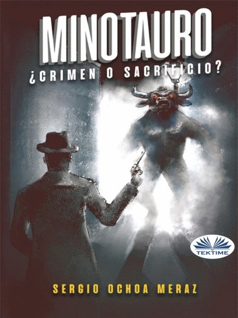 Sergio Ochoa - Minotauro, E-bok