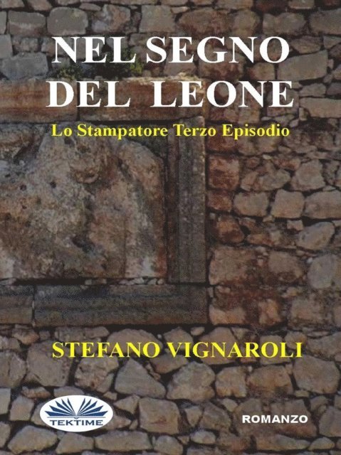 Stefano Vignaroli - Nel Segno Del Leone, E-bok