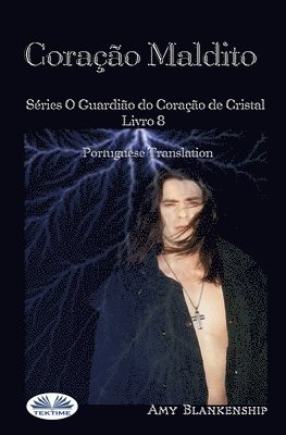 Amy Blankenship - Coração Maldito, Häftad
