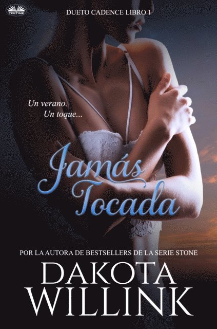 Dakota Willink - Jamás Tocada, E-bok
