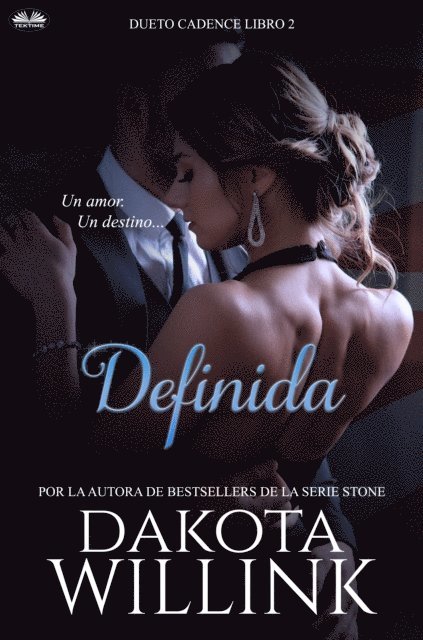 Dakota Willink - Definida, E-bok