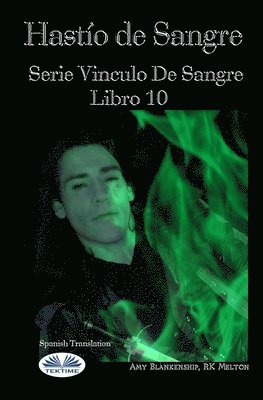 Rk Melton, Amy Blankenship - Hastío de Sangre, Häftad