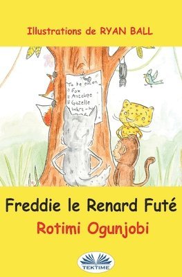 Rotimi Ogunjobi - Freddie le renard futé, Häftad