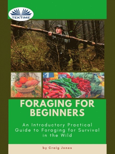 Craig Jones - Foraging For Beginners, E-bok
