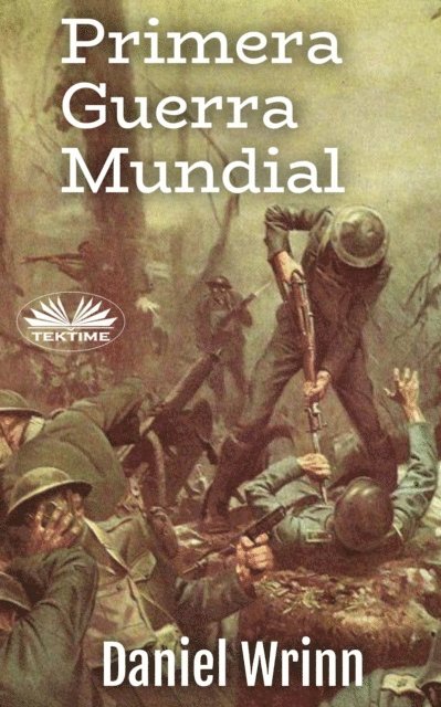 Daniel Wrinn - Primera Guerra Mundial, E-bok. Tillgänglighet: Lägg i varukorg
