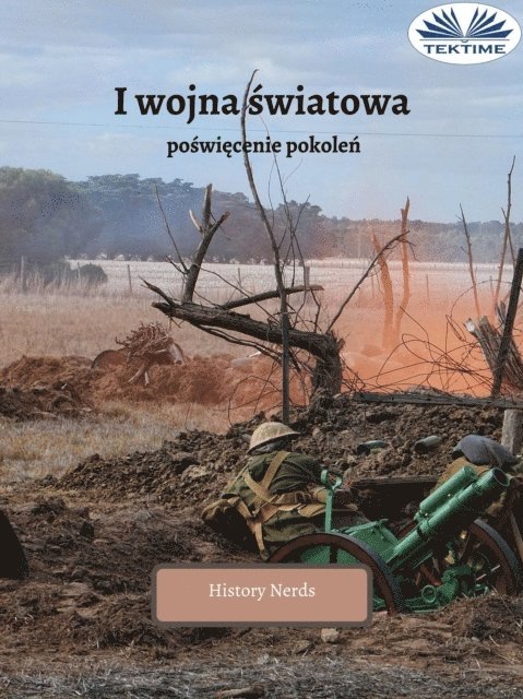 History Nerds - I Wojna Światowa, E-bok