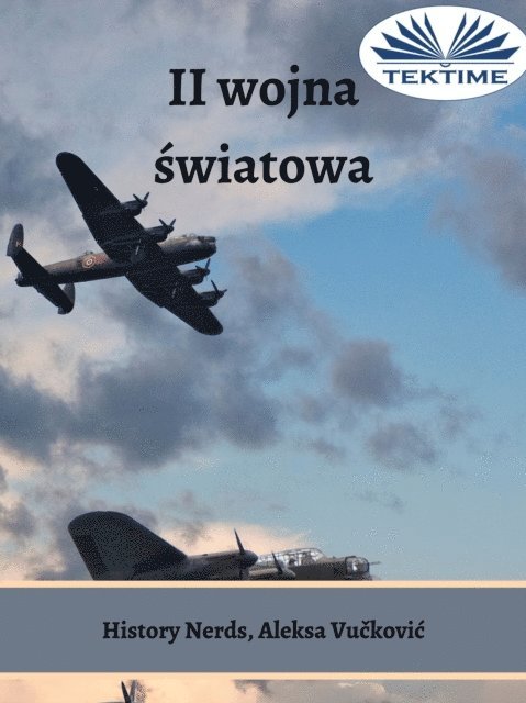 History Nerds - II Wojna Światowa, E-bok