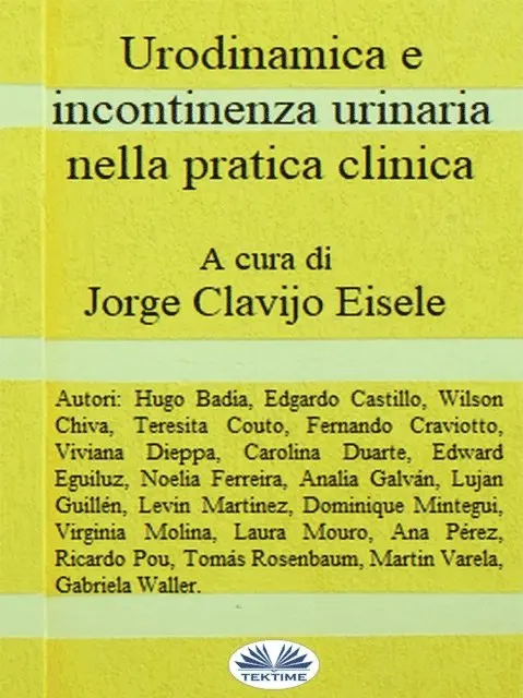 Jorge Clavijo - Urodinamica E Incontinenza Urinaria Nella Pratica Clinica, E-bok. Tillgänglighet: Lägg i varukorg