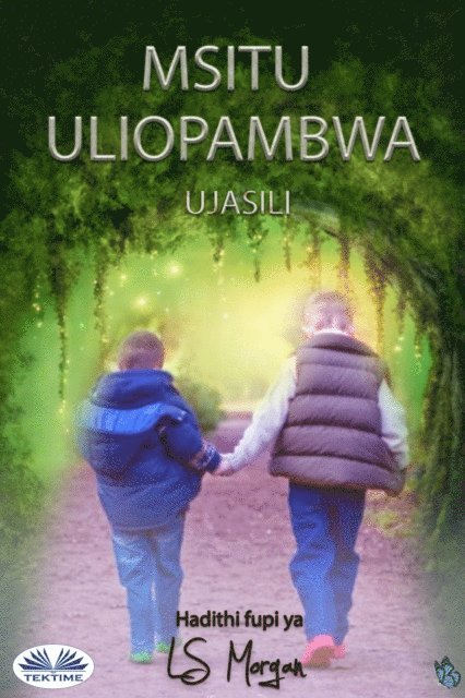 LS Morgan - Msitu Uliopambwa, E-bok