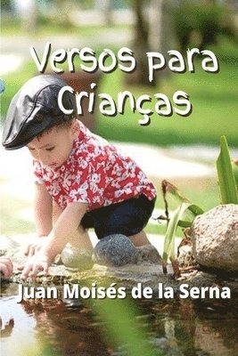Juan Moisés de la Serna - Versos para Crianças, Häftad