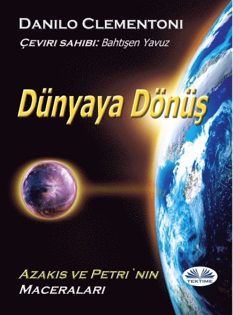 Danilo Clementoni - Dünyaya Dönüş, E-bok