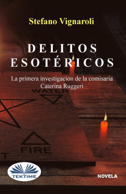 Stefano Vignaroli - Delitos Esotéricos, E-bok