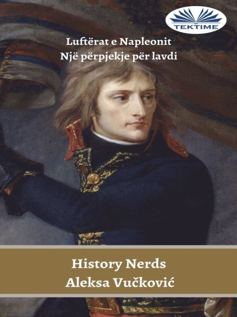 History Nerds - Luftërat E Napleonit, E-bok