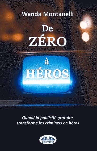Wanda Montanelli - De Zéro À Héros, E-bok. Tillgänglighet: Lägg i varukorg