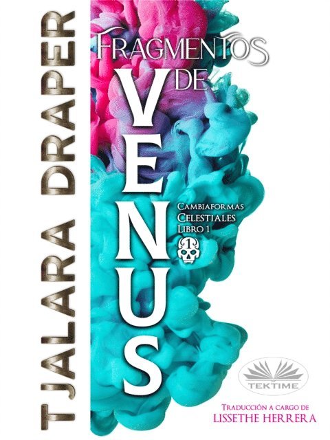 Tjalara Draper - Fragmentos De Venus, E-bok. Tillgänglighet: Lägg i varukorg