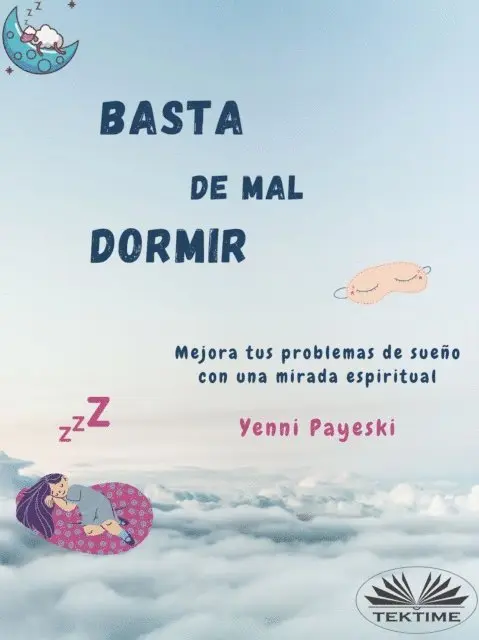 Yenni Payeski - Basta De Mal Dormir, E-bok. Tillgänglighet: Lägg i varukorg
