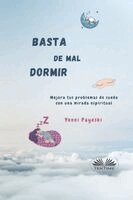 Yenni Payeski - Basta De Mal Dormir, Häftad. Tillgänglighet: Tillfälligt slut