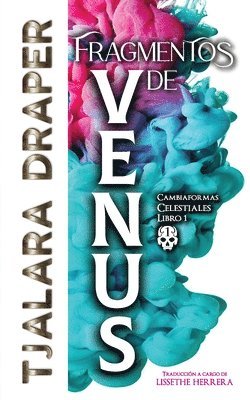 Tjalara Draper - Fragmentos De Venus, Häftad. Tillgänglighet: Lägg i varukorg