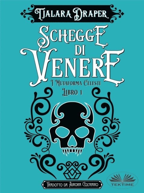 Tjalara Draper - Schegge Di Venere, E-bok. Tillgänglighet: Lägg i varukorg