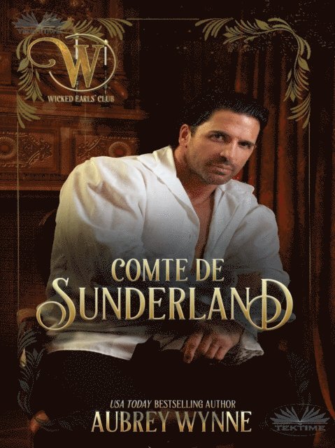 Aubrey Wynne - Comte De Sunderland, E-bok