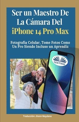 James Nino - Ser Un Maestro De La Cámara Del Iphone 14 Pro Max, Häftad. Tillgänglighet: Tillfälligt slut