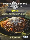 Eccellenze Culinarie Dell''Umbria