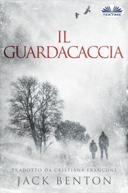 Jack Benton - Il Guardacaccia, E-bok