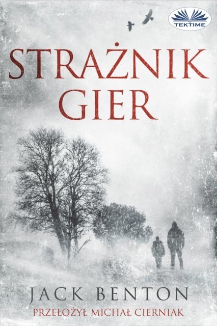 Jack Benton - Strażnik Gier, E-bok